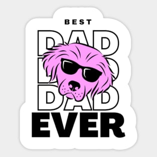 Best Dad Ever - Cool Dog With Glasses Sticker